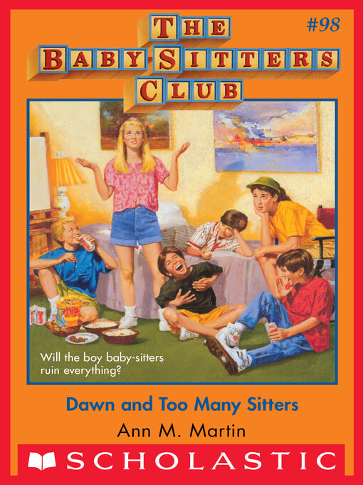 Title details for Dawn and Too Many Sitters by Ann M. Martin - Wait list